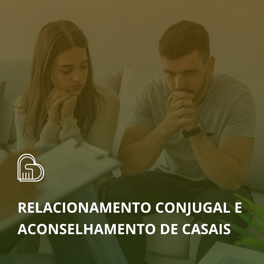 Relacionamento conjugal e aconselhamento de casais
