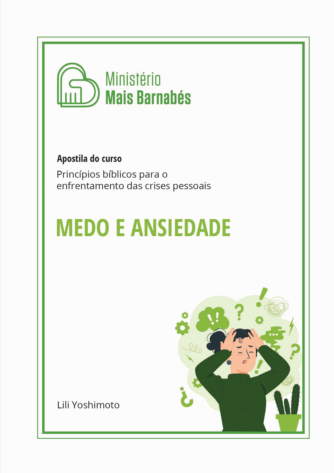 Medo e Ansiedade
