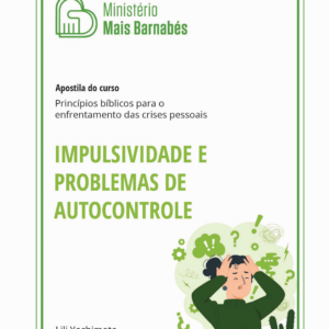 Impulsividade e Problemas de Autocontrole