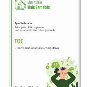 TOC — Pensamentos Obsessivos que Levam a Ações Compulsivas